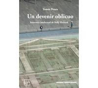 Un devenir oblicuo: Itinerario intelectual de Nelly Richard