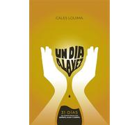 UN DÍA A LA VEZ: 31 días de transformación: Espíritu, alma y cuerpo.