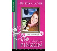 Un Dia a la Vez - Inspiraciones Diarias = One Day at a Time: Devocional/ Devotional