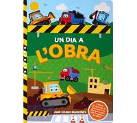 Un dia a l'obra amb grans maquines