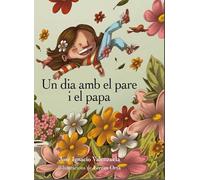 Un dia amb el pare i el papa (BIRABIRO)