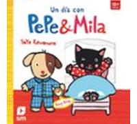 Un día con Pepe y Mila