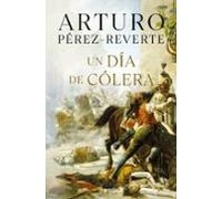 Un Dia De Colera
