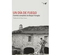 Un día de fuego: Cuentos completos: 18 (Sajalín)