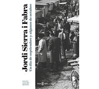 Un día de septiembre y algunos de octubre (Inspector Mascarell 10): Los tres casos del detective (Éxitos)