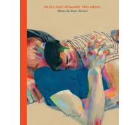 Un Dia Dues Setmanes Tres Mesos