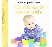 Un Día En Mi Vida (EL MEU PETIT LLIBRE)