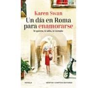 Un Día En Roma Para Enamorarse. Autora Bestseller Internacional. Una C