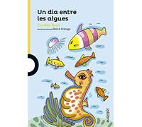 Un dia entre les algues (GROGA (+6))