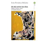 Un día entre los días. Habla, cuenta, canta el Pueblo Gitano I: 377 (Básica de Bolsillo)