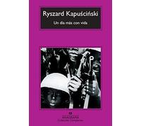 Un día más con vida: przekład hiszpański: 528 (Compactos)