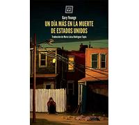 Un Día Más En La Muerte De Estados Unidos