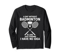 Un día sin bádminton es como, es Broma, no Tengo ni Idea Manga Larga