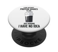 Un día sin Batidos de proteínas es como bromear PopSockets PopGrip Adhesivo