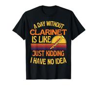 Un día sin Clarinete Humor Divertido para Clarinete Camiseta gráfica económica