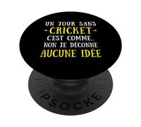Un Día Sin Cricket Es como No No No Yo Jugar Ninguna Idea PopSockets PopGrip Adhesivo
