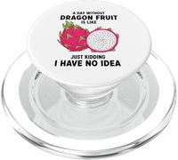 Un día sin Fruta del dragón es como bromear PopSockets PopGrip para MagSafe