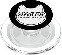 Un día sin Gatos es como bromear, no Tengo Idea de dueño PopSockets PopGrip para MagSafe