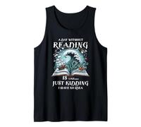 Un día sin Leer como una Broma para Amantes de los Libros Camiseta sin Mangas