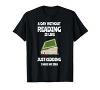 Un día sin Leer es como el Amante de los Libros de la Biblioteca de Ratones de Biblioteca Camiseta