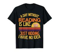Un día sin Leer Humor Divertido de Lectura Camiseta gráfica económica