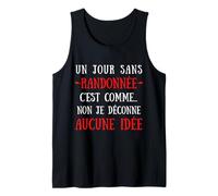 Un Día Sin Rando Es como No No Me Desconcierto Ninguna Idea Camiseta sin Mangas