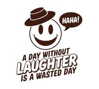 Un día sin risas es un día perdido vibras positivas Pegatinas de pared 67.2x75.8cm Impermeable Café