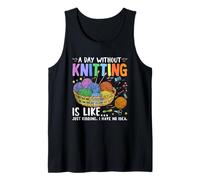 Un día sin tejer es como si no tuviera idea Camiseta sin Mangas