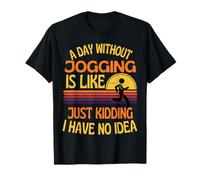 Un día sin Trotar Divertido Jogging Humor Joggers Wear Camiseta