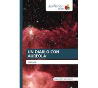 UN DIABLO CON AUREOLA: Historia