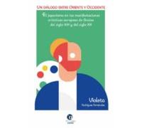 Un Dialogo Entre Oriente Y Occidente