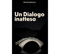 Un Dialogo Inatteso