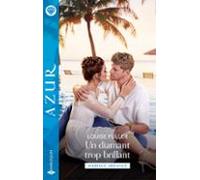 Un Diamant Trop Brillant (ebook)
