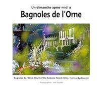 Un dimanche après-midi à Bagnoles de l'Orne: Bagnoles de l'Orne, Heart of the Andaines Forest (Orne, Normandy, France)