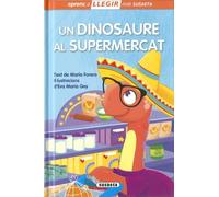 Un dinosaure al supermercat (Llegir amb Susaeta nivel 0)