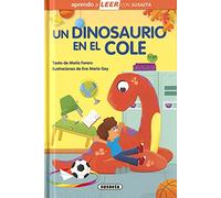 UN DINOSAURIO EN EL COLE | Calderon (adapt. Maria Forero) De La Barca