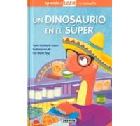 un dinosaurio en el super (aprendo a leer)