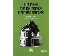 UN DIOS DE PAREDES HAMBRIENTAS (Midian)