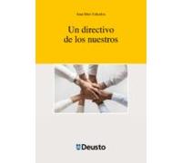 Un Directivo De Los Nuestros (ebook)