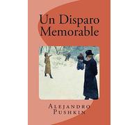 Un Disparo Memorable