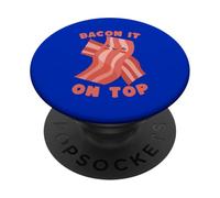 Un Divertido Amante de la panceta Kawaii Bacon It On Top PopSockets PopGrip Adhesivo