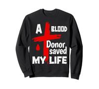 Un Donante de Sangre me salvó la Vida Plaquetas Donación de Sangre Jesús Sudadera