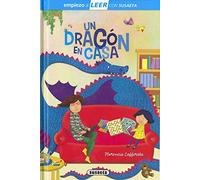 Un dragón en casa (Empiezo a LEER con Susaeta - nivel 1)