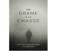 Un Drame À La Chasse (ebook)