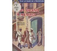 Un Drame À Mexico (ebook)