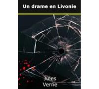 Un Drame En Livonie (ebook)