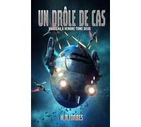 Un Drôle de Cas: 2 (Vaisseau à Vendre)