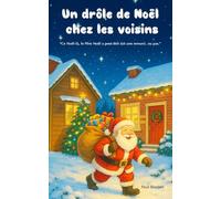 Un drôle de Noël chez les voisins