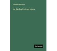 Un duello al pré-aux-clercs