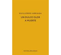Un dulce olor a muerte (NAVONA_INELUDIBLES)